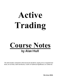 Alan Hull – Active Trading Course Notes
