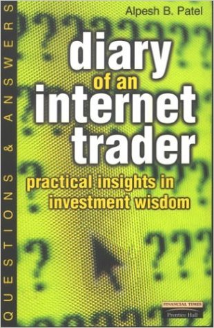 Alpesh Patel – Diary of an Internet Trader