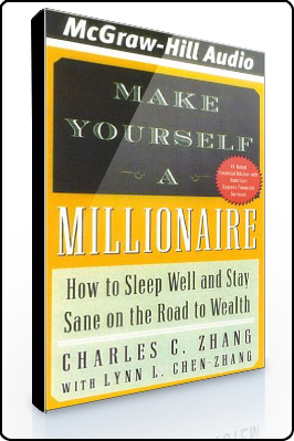 Charles Zhang – Make Yourself a Millionaire