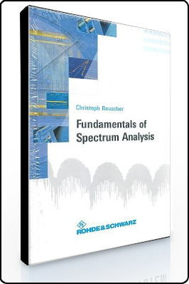 Christoph Rauscher – Fundamentals of Spectrum Analysis