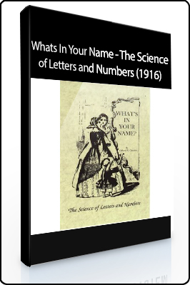 Clifford Cheasley – Whats In Your Name – The Science of Letters and Numbers (1916)