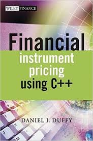 Daniel Duffy – Financial Instruments Pricing Using C++