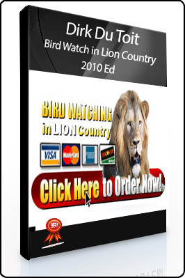 Dirk Du Toit – Bird Watch in Lion Country 2010 Ed