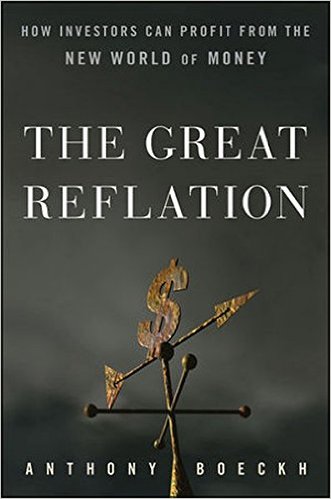 J.Anthony Boeckh – The Great Reflation