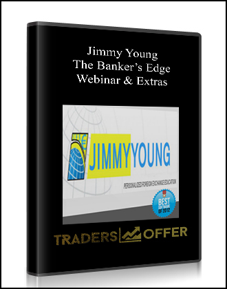Jimmy Young – The Banker’s Edge Webinar & Extras