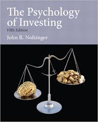 John R.Nofsinger – The Psychology of Investing