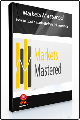 Markets Mastered – How to Spot a Trade Before it Happens (marketsmastered.com)