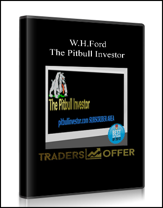 WHFord – The Pitbull Investor