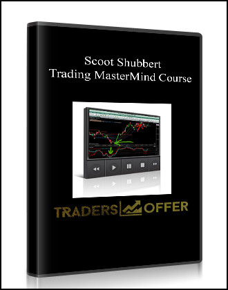 Scoot Shubbert – Trading MasterMind Course