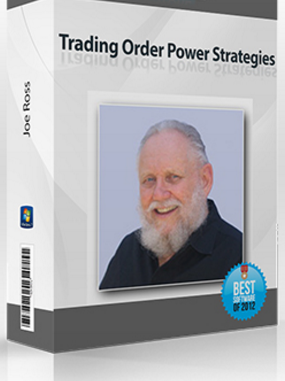 Joe Ross – Trading Order Power Strategies