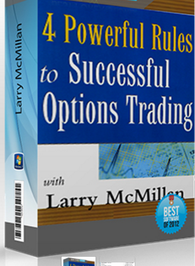Larry McMillan – Four Powerful Rules to Successful Option Trading