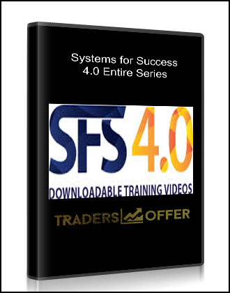 Systems for Success 4.0 Entire Series