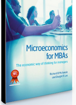 Richard B.McKenzie – Microeconomics for MBAs
