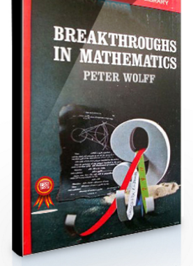Peter Wolff – Breakthroughs In Mathematics
