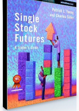 Patrick L.Young – Single Stock Futures – A Trader’s Guide