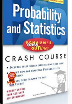 Murray Spiegel – Probability and Statistics Crash Course