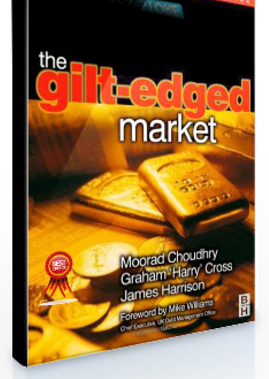 Moorad Choudhry – The Gift-Edged Market