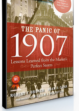Robert F.Bruner – The Panic of 1907
