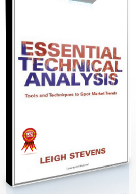 Leigh Stevens – Essential Technical Analysis