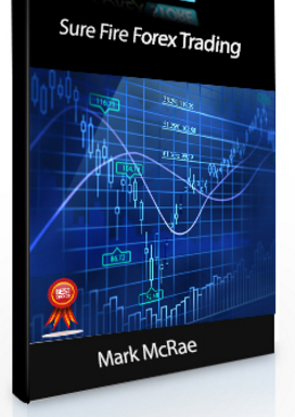 Mark McRae – Sure Fire Forex Trading