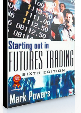 Mark J.Powers – Starting Out in Futures Trading