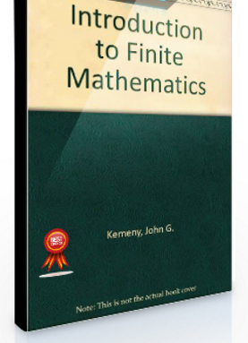 John G.Kemeny, J.Laurie Snell, Ferald L.Thompson – Introduction to Finite Mathematics