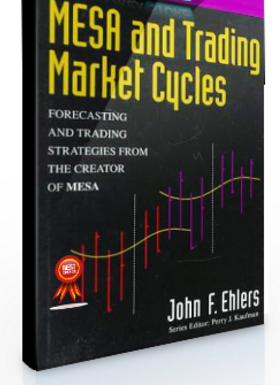 John Ehlers – Mesa & Trading Market Cycles