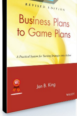 Jan B.King – Business Plans to Game Plans