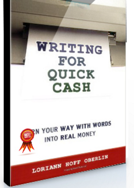 Lorian Hoff Oberlin – Writing for Quick Cash
