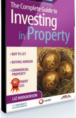 Liz Hodgkinson – The Complete Guide to Investing Property (3rd Ed.)