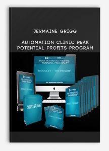 Jermaine Grigg – Automation Clinic Peak Potential Profits Program