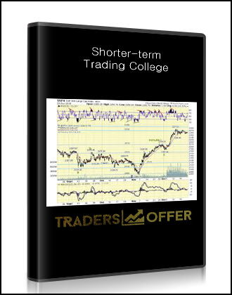 Shorter-term Trading College
