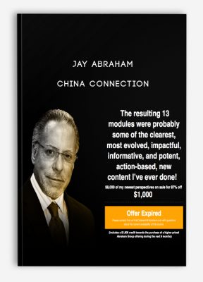 China Connection from Jay Abraham