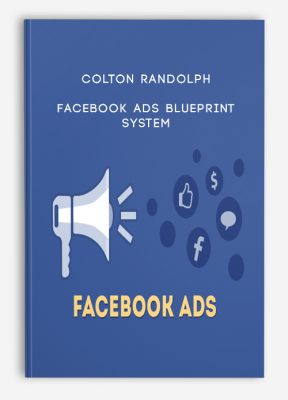Facebook Ads Blueprint System from Colton Randolph