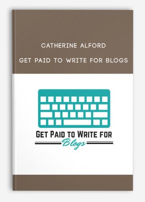 Get Paid To Write For Blogs from Catherine Alford