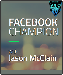 Jason McClain (High Traffic Academy) - Facebook Champion