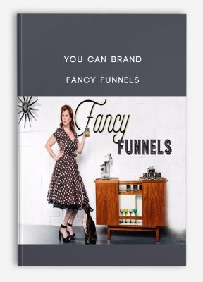 You Can Brand from Fancy Funnels