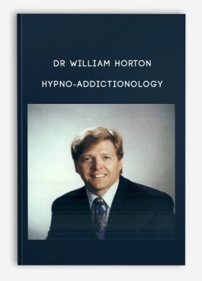 Hypno-Addictionology from Dr William Horton