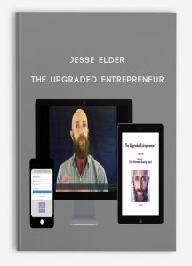Jesse Elder – The Upgraded Entrepreneur