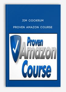 Jim Cockrum – Proven Amazon Course