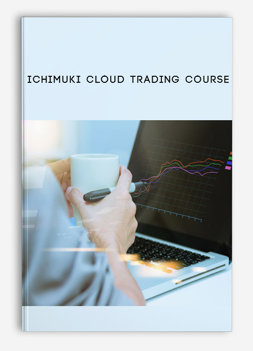 Ichimuki Cloud Trading Course