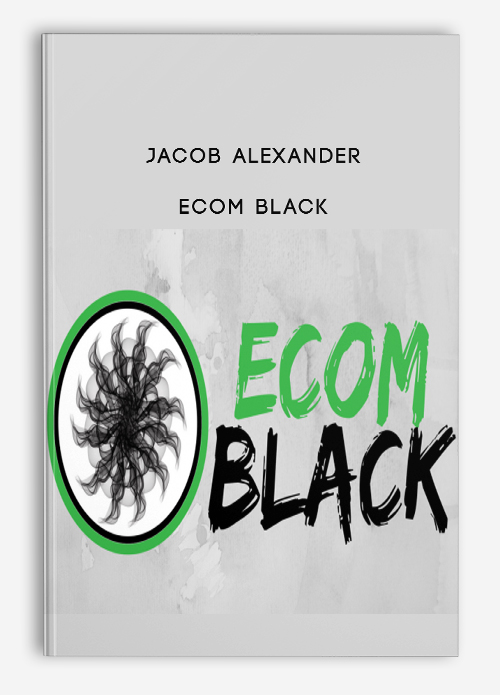 Jacob Alexander – Ecom Black