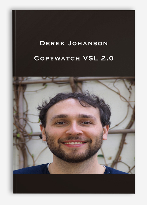 Derek Johanson – Copywatch VSL 2.0