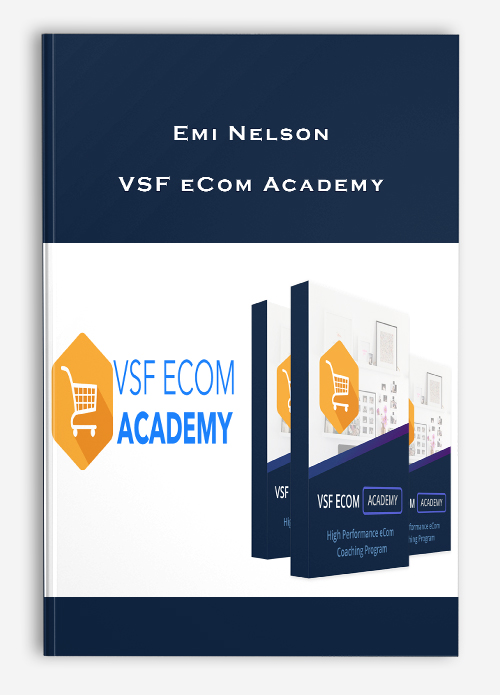 Emi Nelson – VSF eCom Academy