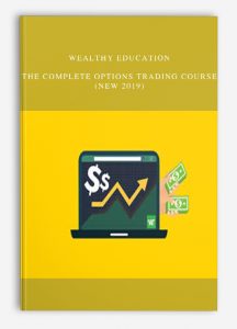 Wealthy Education – The Complete Options Trading Course (New 2019)
