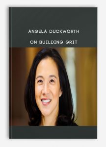 Angela Duckworth on Building Grit