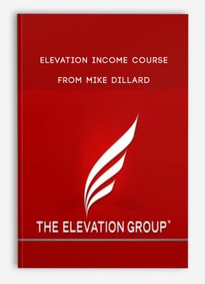 Elevation Income Course from Mike Dillard