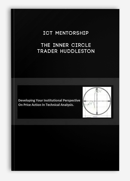 ICT Mentorship  The Inner Circle Trader Huddleston